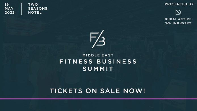 Middle East Fitness Business Summit Tickets on Sale Now